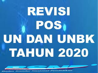 Peraturan POS UN 2020 BSNP Revisi Januari 2020