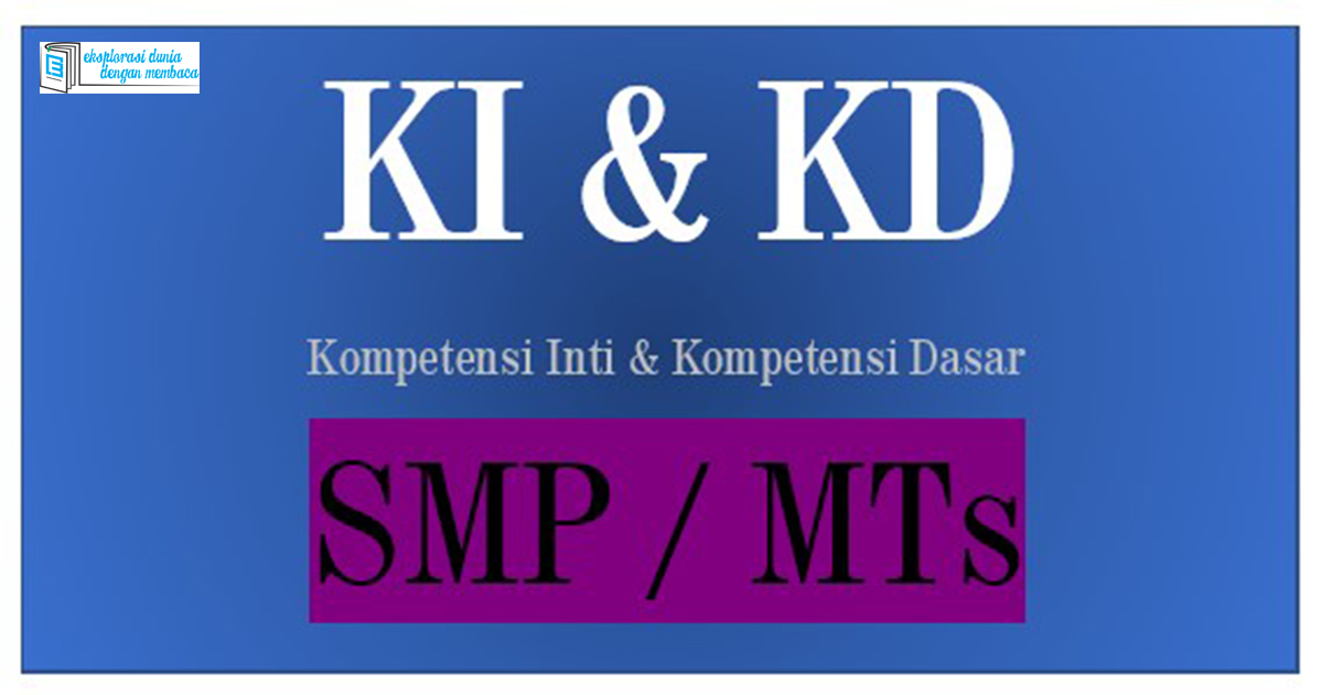 KI dan KD Matematika SMP MTs Terbaru