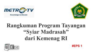 Rangkuman Syiar Madrasah - Hubungan Anak dan Orang Tua
