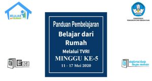 Jadwal Program Belajar dari Rumah 11 - 17 Mei 2020