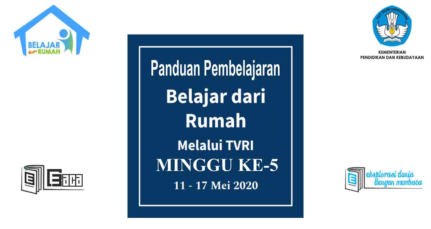 Jadwal Program Belajar dari Rumah 11 - 17 Mei 2020