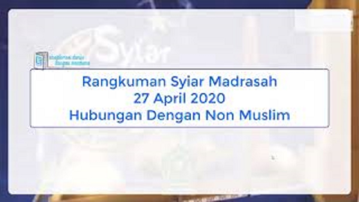 Rangkuman Syiar Madrasah - Hubungan dengan Non Muslim