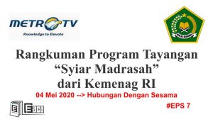 Rangkuman Syiar Madrasah - Hubungan Dengan Sesama