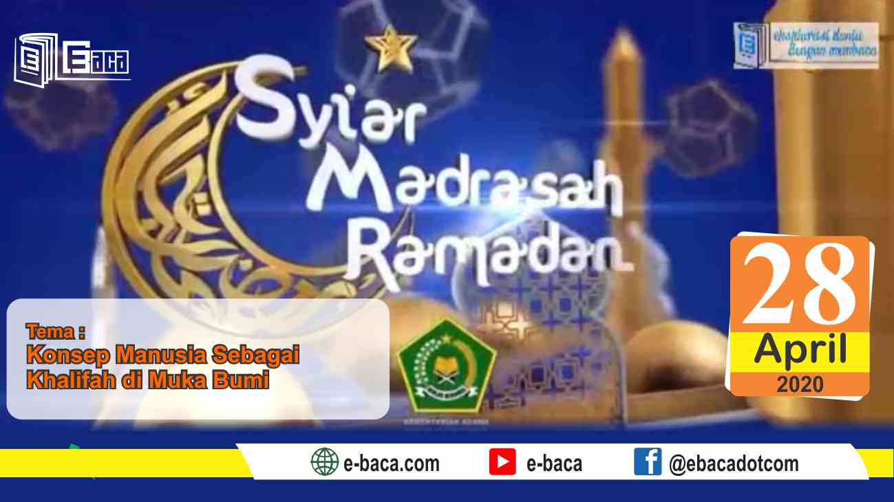 Syiar Madrasah - Konsep Manusia Sebagai Khalifah