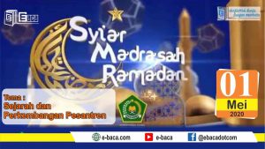 Syiar Madrasah - Sejarah Perkembangan Pesantren di Indonesia