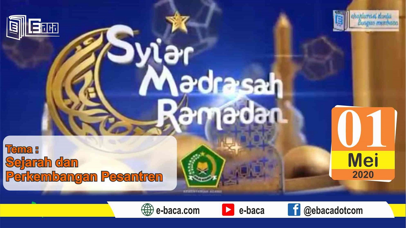 Syiar Madrasah - Sejarah Perkembangan Pesantren di Indonesia