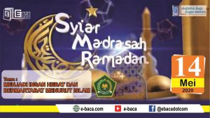 Syiar Madrasah - Menjadi Insan Hebat Bermartabat
