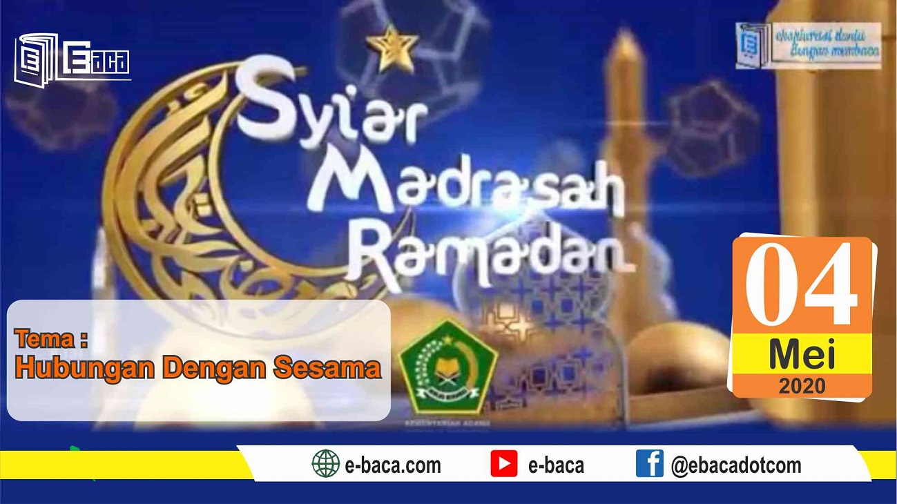 Syiar Madrasah - Hubungan Dengan Sesama