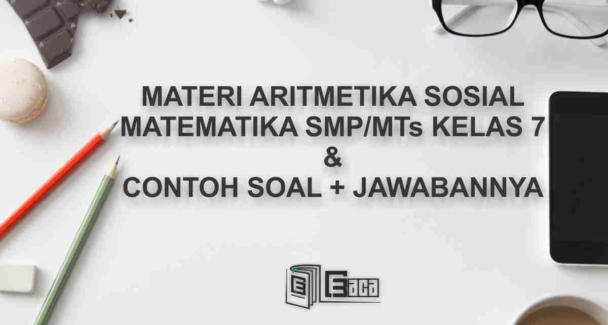 Materi Aritmetika Sosial Kelas 7 SMP MTs