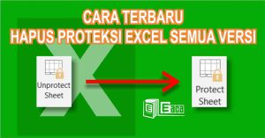 √Terbaru - Cara Hapus Proteksi Excel Semua Versi