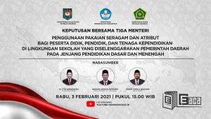 Pengumuman Keputusan Penggunaan Pakaian Seragam dan Atribut Bagi Siswa dan PTK
