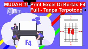 Cara Cetak File Excel Agar Full Kertas Tidak Terpotong