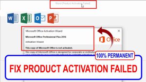 How to Fix Microsoft Product Activation Failed In Office