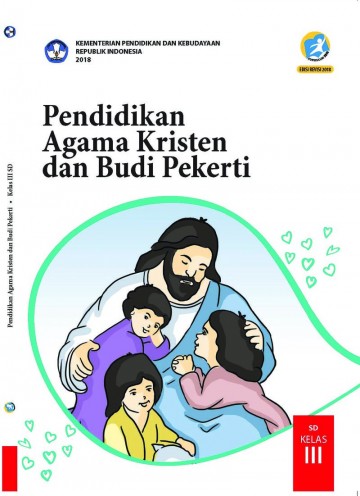Buku Siswa - Pendidikan Agama Kristen dan Budi Pekerti Kelas III