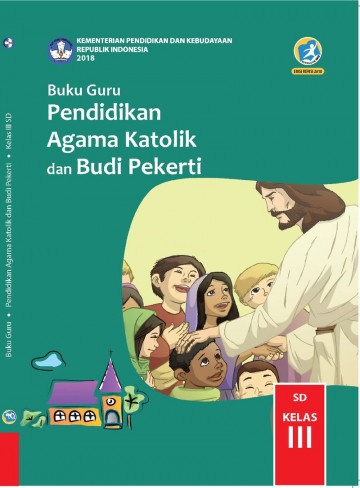 Buku Guru - Pendidikan Agama Katolik dan Budi Pekerti Kelas III