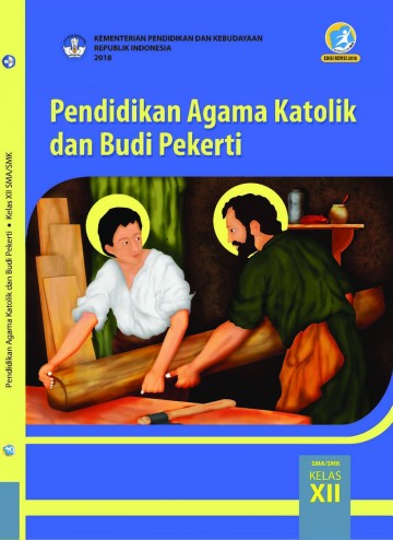 Buku Siswa - Pendidikan Agama Katolik dan Budi Pekerti Kelas 12 