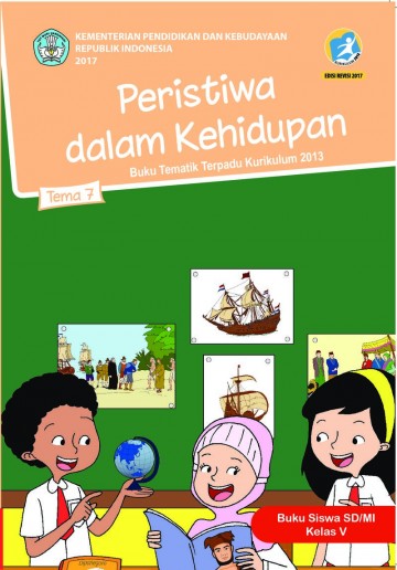 Tema 7 Kelas 5 SD Peristiwa Dalam Kehidupan - Buku Siswa