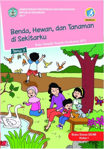 Buku Tematik Terpadu Kurikulum 2013 Untuk SD/MI Kelas I Tema 7
