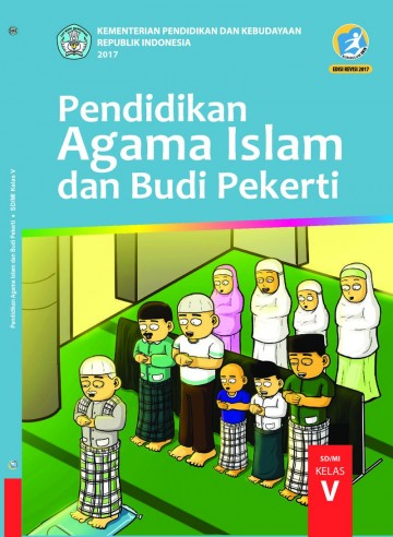 Pendidikan Agama Islam dan Budi Pekerti Kelas V - Buku Siswa