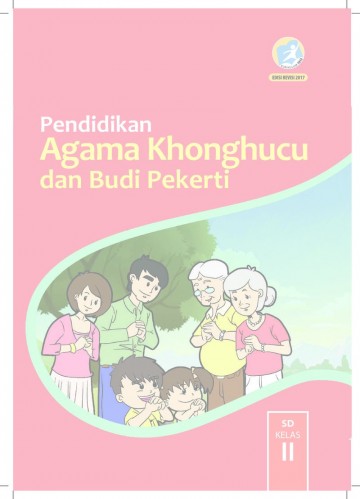 Pendidikan Agama Khonghucu dan Budi Pekerti Kelas 2 - Buku Siswa