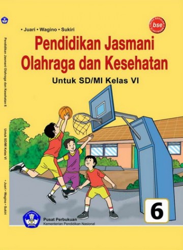 Buku Pendidikan Jasmani Olahraga dan Kesehatan Kelas 6 SD