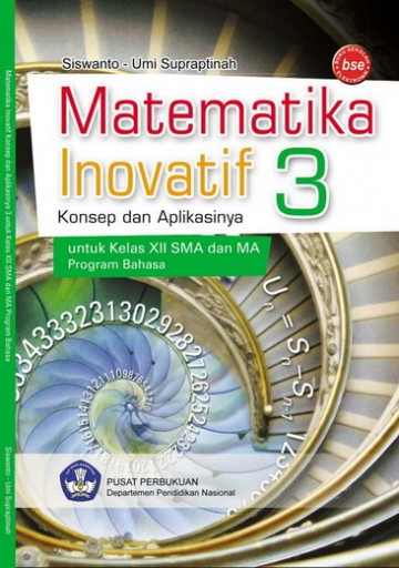 Buku Matematika Inovatif 3 Konsep dan Aplikasinya Konsep dan Aplikasinya (Bahasa) Kelas 12 SMA