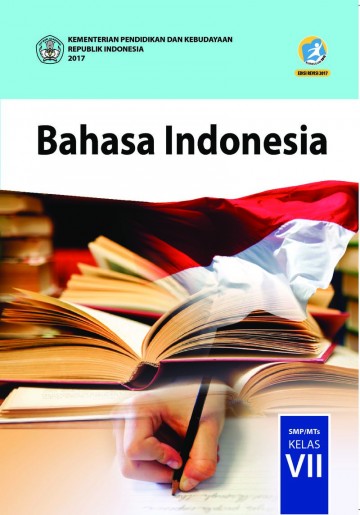 Bahasa Indonesia; Buku Siswa  SMP/MTs Kelas VII