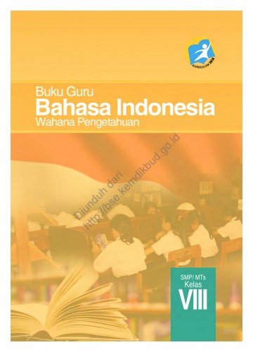 Bahasa Indonesia Wahana Pengetahuan (Buku Siswa) Kelas 8 SMP