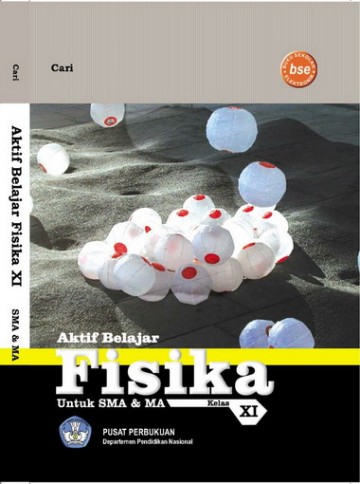 Buku Aktif Belajar Fisika Kelas 11 SMA