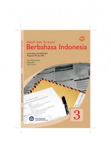 Buku Aktif & Kreatif Berbahasa Indonesia kelas XII