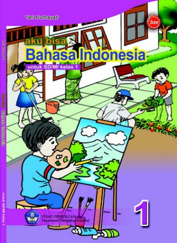 Buku Aku Bisa Bahasa Indonesia Kelas 1 SD