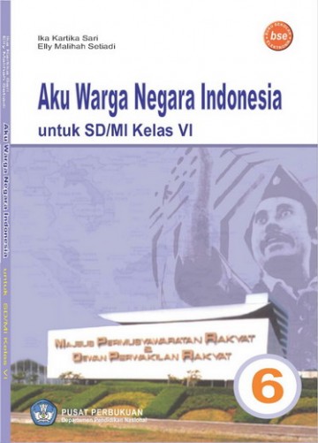 Buku Aku Warga Negara Indonesia 6 Kelas 6 SD