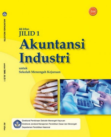 Buku Akuntansi Industri Jilid 1 Kelas 10 SMK