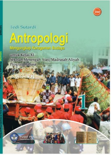 Buku Antropologi Mengungkap Keragaman Budaya 1 Kelas 11 SMA