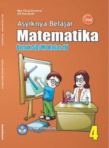 Buku Asyiknya Belajar Matematika Kelas 4 SD