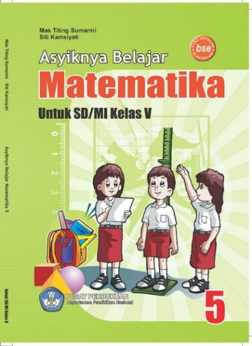 Buku Asyiknya Belajar Matematika Kelas 5 SD