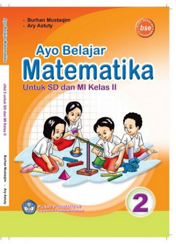 Buku Ayo Belajar Matematika 2 Kelas 2 SD