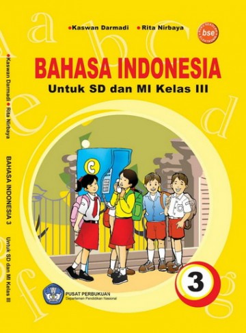 Buku Bahasa Indonesia 3 Kelas 3 SD