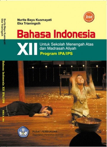 Buku Bahasa Indonesia (IPA/IPS) Kelas 12 SMA