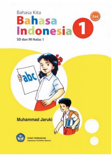 Buku Bahasa Kita Bahasa Indonesia Kelas 1 SD