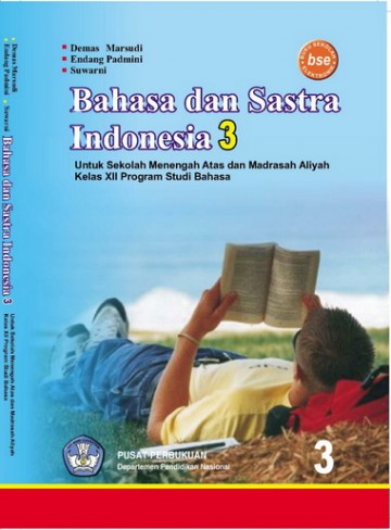 Buku Bahasa dan Sastra Indonesia 3 (Bahasa) Kelas 12 SMA