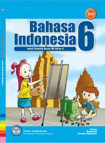 Buku Bahasa indonesia 6 Kelas 6 SD