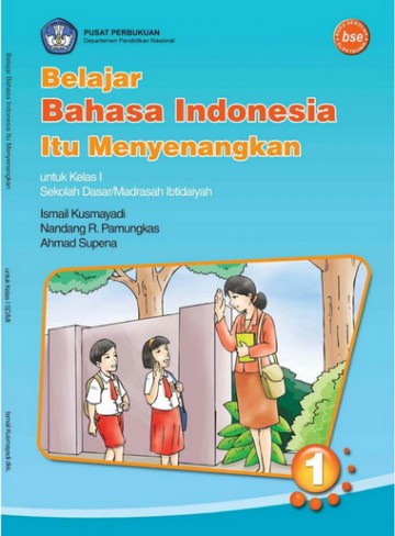 Buku Belajar Bahasa Indonesia Itu Kelas 1 SD