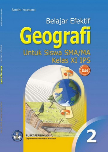 Buku Belajar Efektif Geografi Kelas 11 SMA