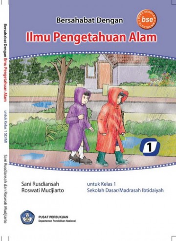 Buku Bersahabat Dengan Ilmu Pengetahuan Alam 1 Kelas 1 SD