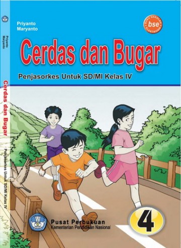 Buku Cerdas dan Bugar: penjasorkes Kelas 4 SD