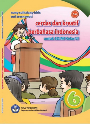 Buku Cerdas dan Kreatif Berbahasa Indonesia Kelas 6 SD