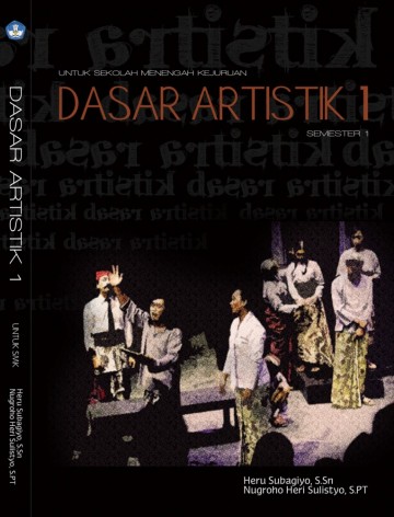 Buku Dasar Artistik 1 Kelas 10 SMK