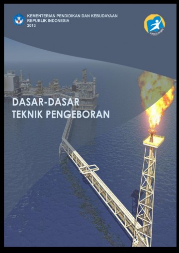 Buku Dasar-dasar Teknik Pengeboran Kelas 10 SMK