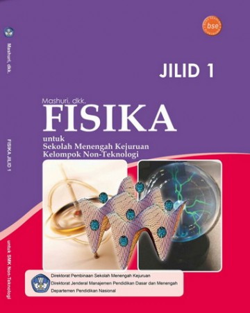 Buku Fisika Non Teknologi Jilid 1 Kelas 10 SMK